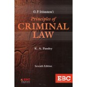 Eastern Book Company's Principles of Criminal Law by O. P. Srivastava, K. A. Pandey